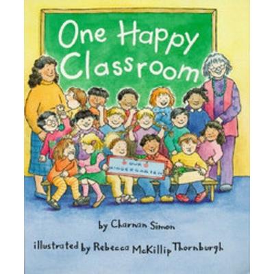 One Happy Classroom (a Rookie Reader)