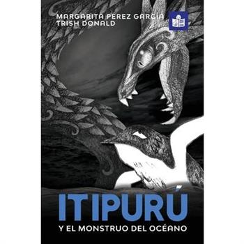 Itipur繳 y el monstruo del oc矇ano