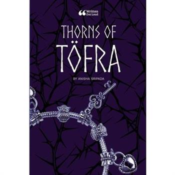 Thorns Of T繹fra