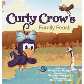 Curly Crow's Family Feast