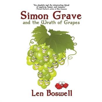 Simon Grave and the Wrath of Grapes