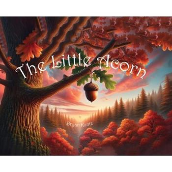 The Little Acorn