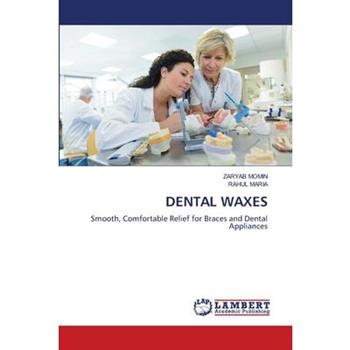 Dental Waxes