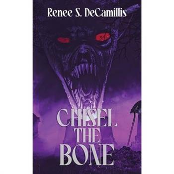 Chisel the Bone