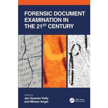 Forensic Document Examination in the 21st Century
