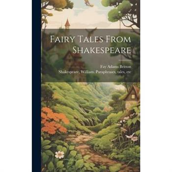 Fairy Tales From Shakespeare