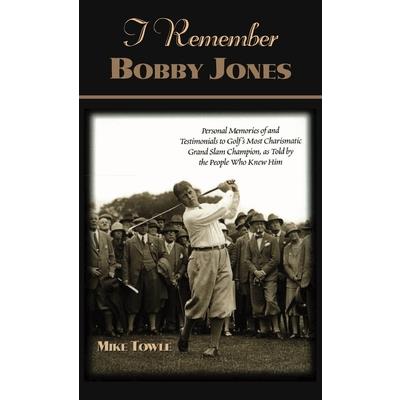I Remember Bobby Jones