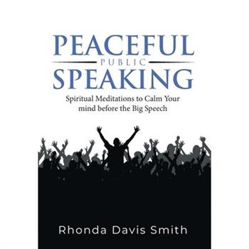 Peaceful Public Speaking