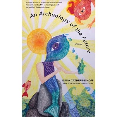 An Archeology of the Future