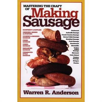 Mastering the Craft of Making Sausage