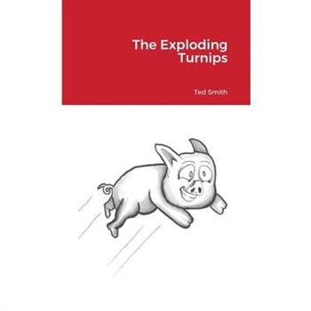 The Exploding Turnips