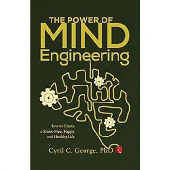 The Power of Mind Engineering