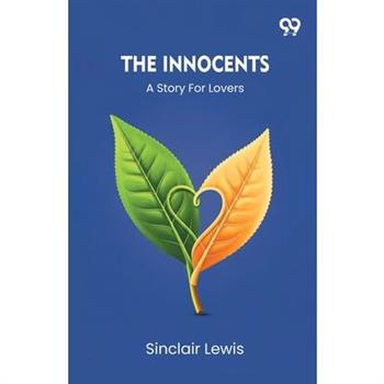 The Innocents A Story For Lovers