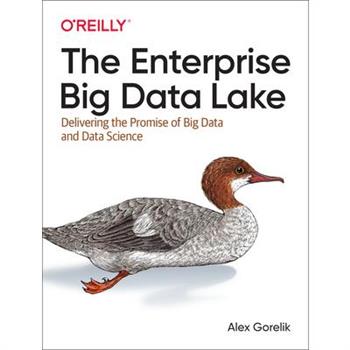 The Enterprise Big Data Lake