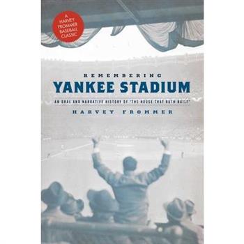 Remembering Yankee Stadium