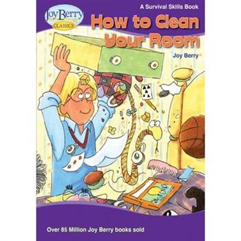 How To Clean Your Room