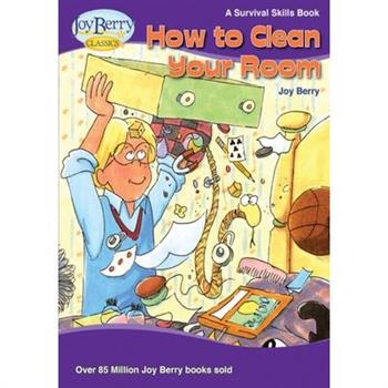 How To Clean Your Room