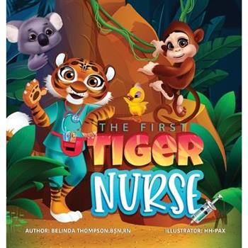 The First Tiger Nurse