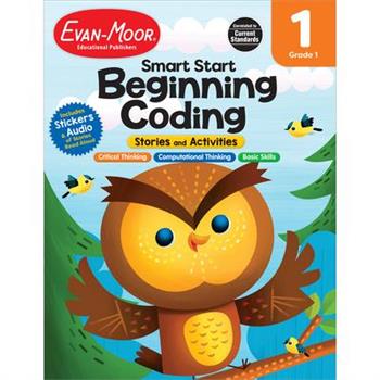 Smart Start: Beginning Coding Stories and Activities, Grade 1 Workbook