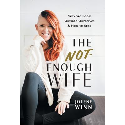 The Not-Enough Wife