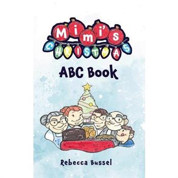 Mimi’s Christmas ABC Book