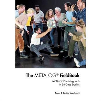 The Metalog FieldBook