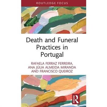 Death and Funeral Practices in Portugal