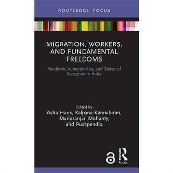 Migration, Workers, and Fundamental Freedoms