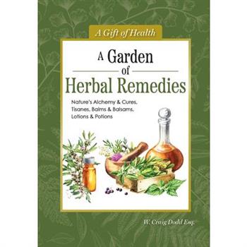 A Garden of Herbal Remedies
