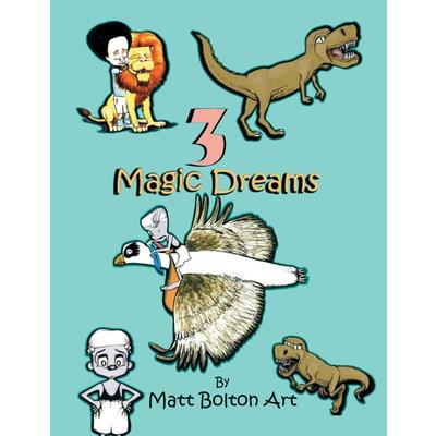 3 Magic Dreams