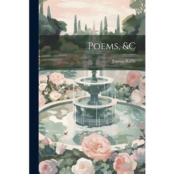 Poems, &c