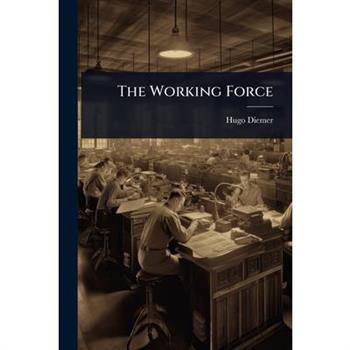The Working Force