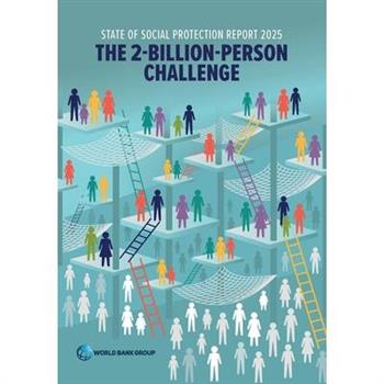 State of Social Protection Report 2025 State of Social Protection Report 2025