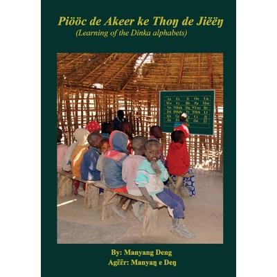 Pi繹繹c de Akeer ke Thoŋ de Ji禱禱ŋ
