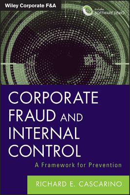 Corporate Fraud and Internal Control + Software Demo