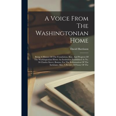 A Voice From The Washingtonian Home