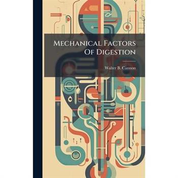 Mechanical Factors Of Digestion