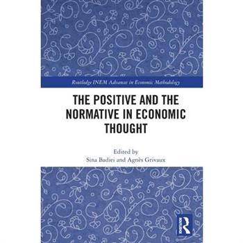 The Positive and the Normative in Economic Thought
