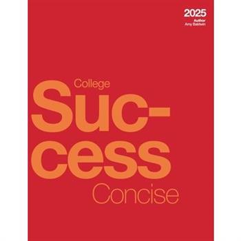 College Success Concise (2025)