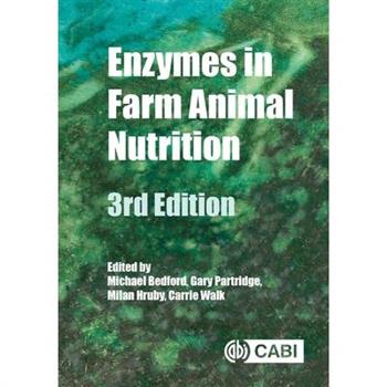 Enzymes in Farm Animal Nutrition