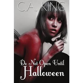 Do Not Open Until Halloween