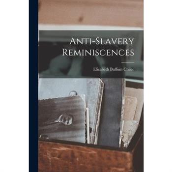 Anti-slavery Reminiscences