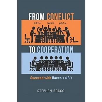 From Conflict to Cooperation