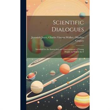 Scientific Dialogues