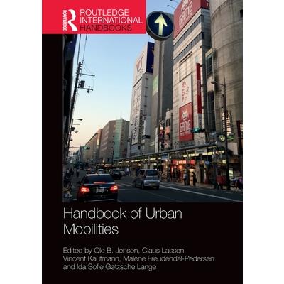 Handbook of Urban Mobilities
