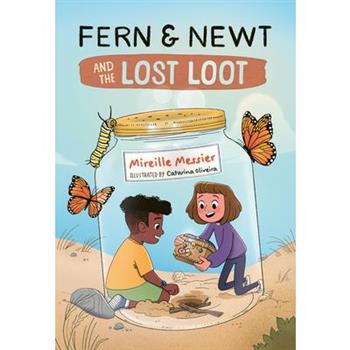 Fern and Newt and the Lost Loot