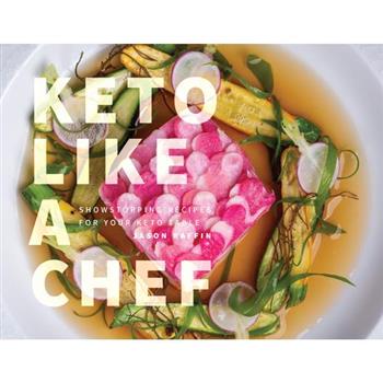 Keto Like a Chef