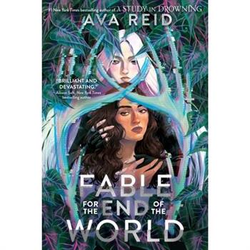 Fable for the End of the World