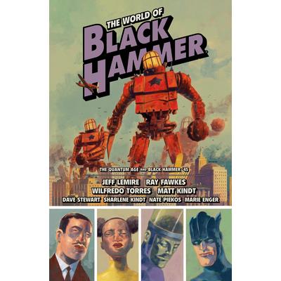 The World of Black Hammer Omnibus Volume 2