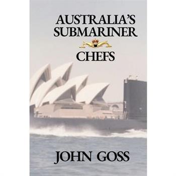 Australia's Submariner Chefs